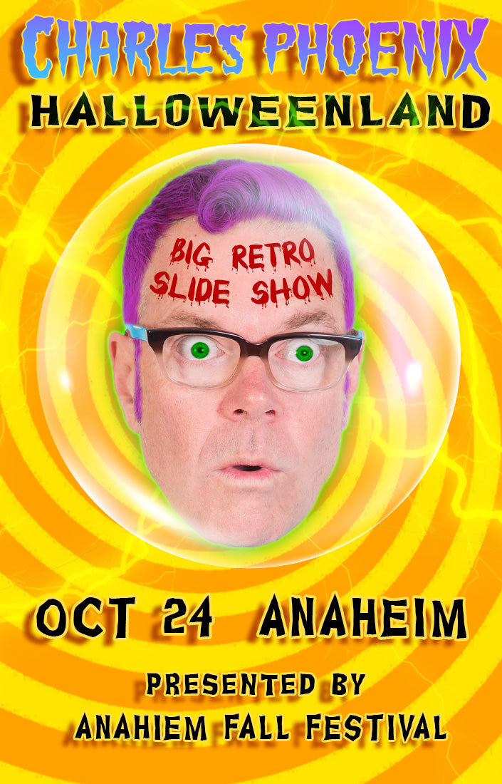 OCT 24 - Charles Phoenix: Halloweenland